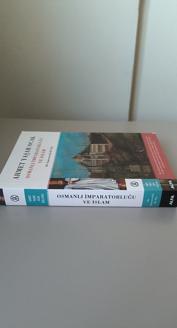 Osmanlı İmparatorluğu ve İslam - Ahmet Yaşar Ocak - Görsel 4