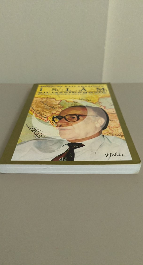 Doğu ve Batı Arasında İslam - Ali İzzetbegoviç - Görsel 2