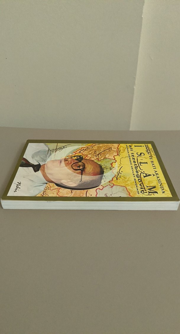 Doğu ve Batı Arasında İslam - Ali İzzetbegoviç - Görsel 3