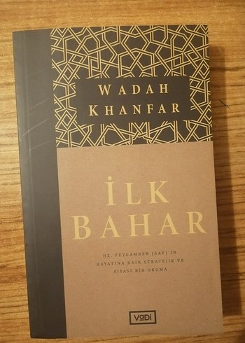 Wadah Khanfar - İlk Bahar Biyografi Kitabı
