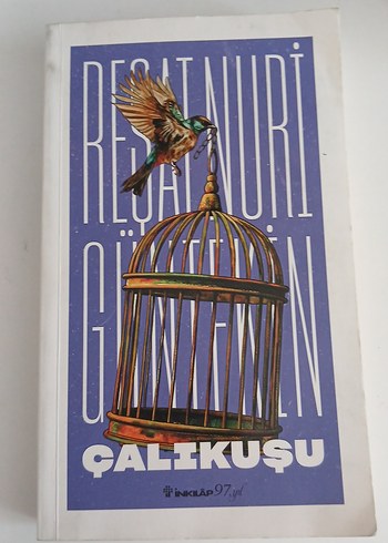 Çalıkuşu - Reşat Nuri Güntekin
