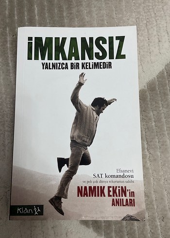 İmkansız Yalnızca Bir Kelimedir - Namık Ekin Anıları