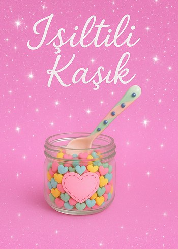 IŞILTILI KAŞIK