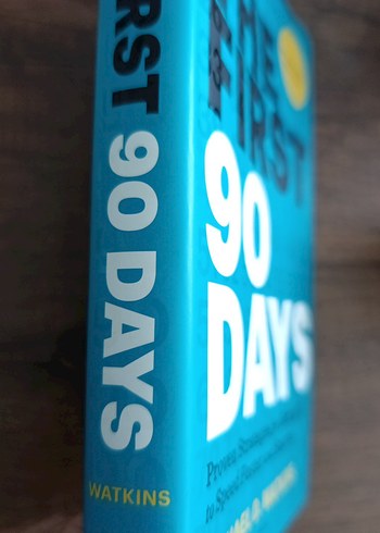 The First 90 Days - Michael D. Watkins