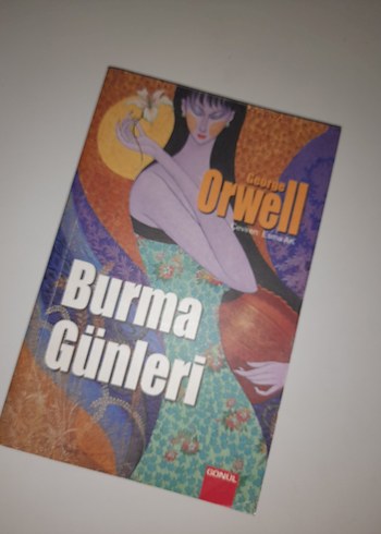 Burma Günleri - George Orwell