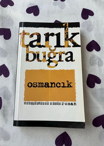Tarık Buğra - Osmancık Romanı