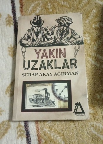 Yakın Uzaklar - Serap Akay Ağırman