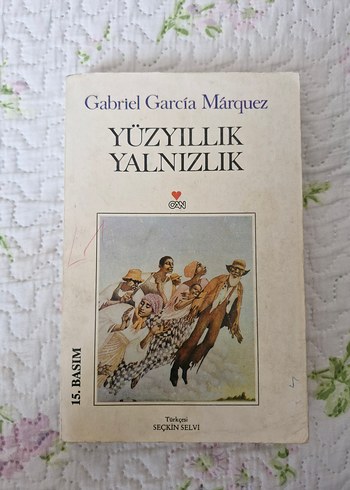 Yüzyıllık Yalnızlık - Gabriel García Márquez