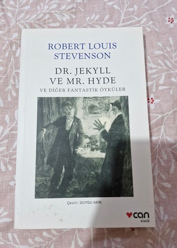 Dr. Jekyll ve Mr. Hyde ve Diğer Fantastik Öyküler
