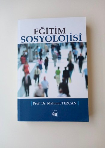 Eğitim Sosyolojisi - Prof. Dr. Mahmut Tezcan