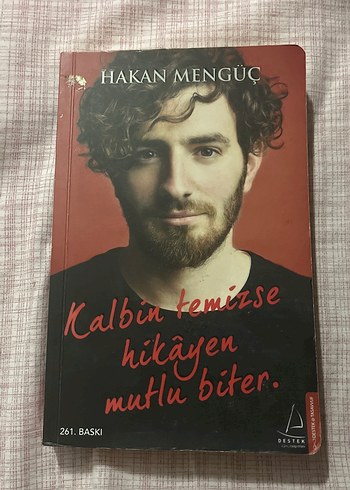 Kalbin Temizse Hikayen Mutlu Biter - Hakan Mengüç