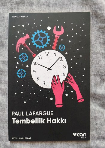 Tembellik Hakkı - Paul Lafargue