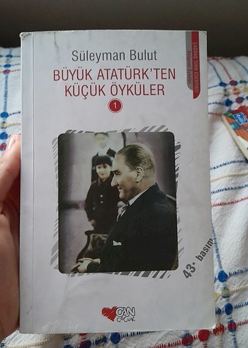 Büyük Atatürk'ten Küçük Öyküler - Süleyman Bulut
