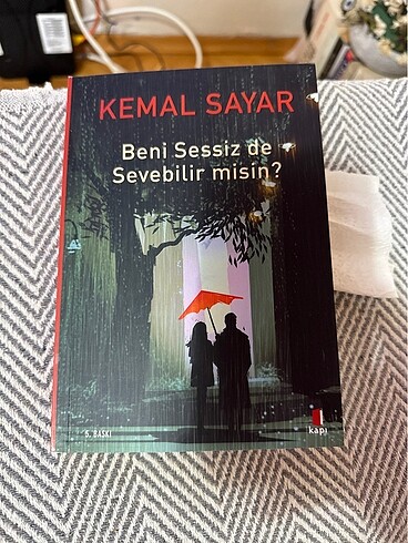 Beni sessiz de sevebilir misin Kemal sayar