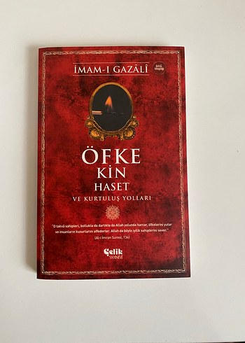 İmam-ı Gazali - Öfke, Kin, Haset ve Kurtuluş Yolları