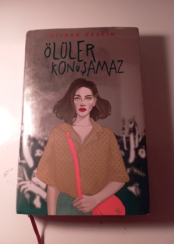 Ölüler Konuşamaz - Dilara Keskin