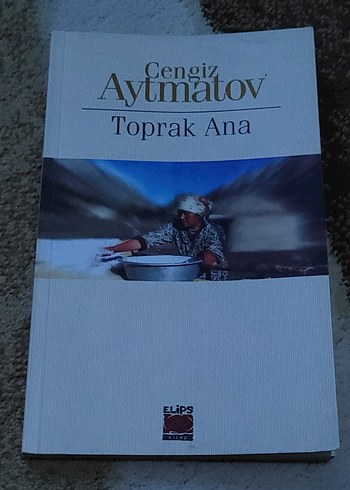 Toprak Ana - Cengiz Aytmatov