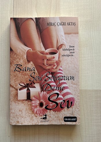 Bana Seni Seviyorum Deme Sev - Miraç Çağrı Aktaş