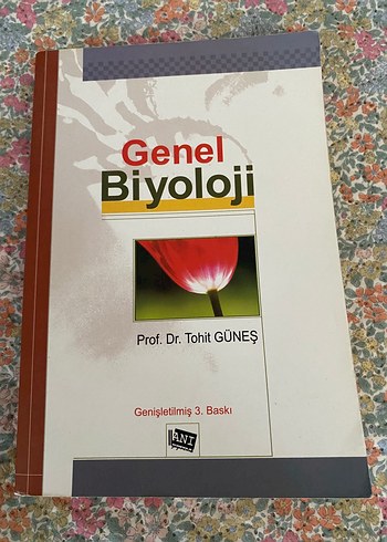 Genel Biyoloji - Prof. Dr. Tohit Güneş