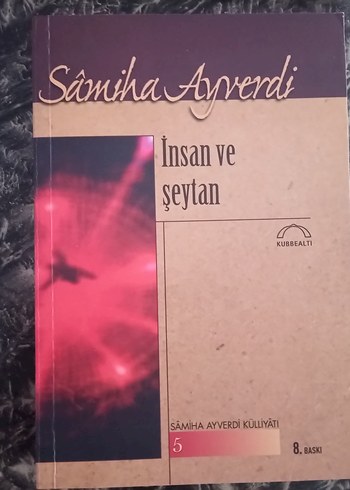 İnsan ve Şeytan - Samiha Ayverdi