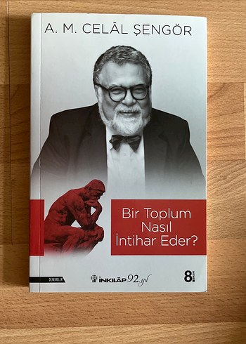 Bir Toplum Nasıl İntihar Eder? - A.M. Celâl Şengör