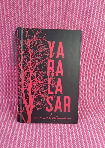 Maral Atmaca - Yaralı Aşk Romanı