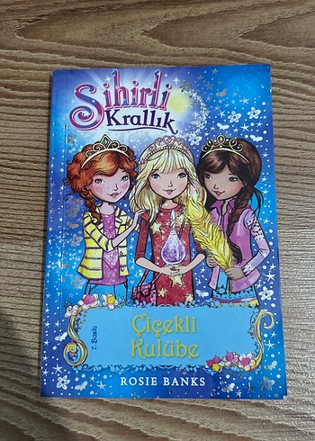 Sihirli Krallık: Çiçekli Kulübe 12. kitap