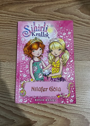 Sihirli Krallık Nilüfer Gölü - Rosie Banks 10. Kitap