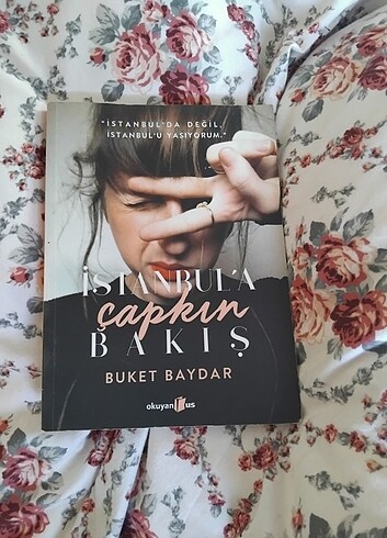 İstanbula çapkın bir bakış Buket Baydar