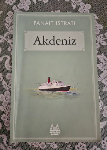 Akdeniz Romanı - Panait Istrati