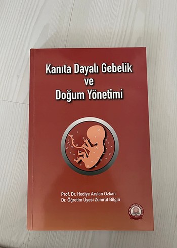 Kanıta Dayalı Gebelik ve Doğum Yönetimi Kitabı