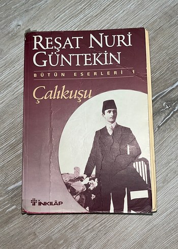Çalıkuşu - Reşat Nuri Güntekin