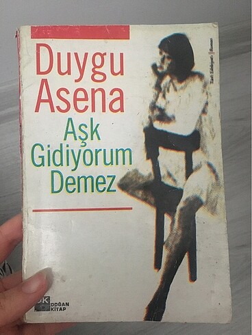 Aşk gidiyorum demez /roman