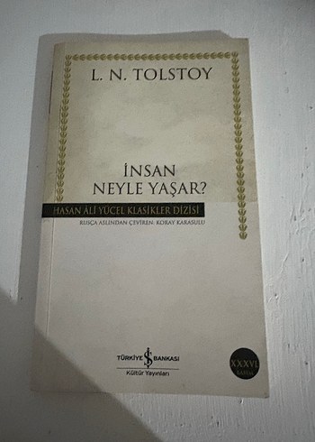 İnsan Neyle Yaşar? - L. N. Tolstoy