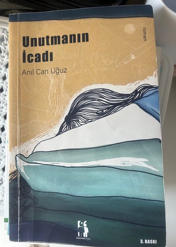 Unutmanın İcadı - Anıl Can Uğuz