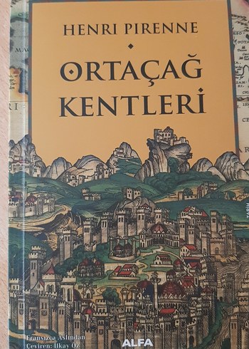 Henri Pirenne - Ortaçağ Kentleri Kitabı