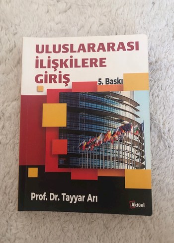 Uluslararası İlişkilere Giriş - Prof. Dr. Tayyar Arı