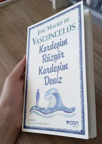 Kardeşim Rüzgar Kardeşim Deniz - Jose Mauro de Vasconcelos