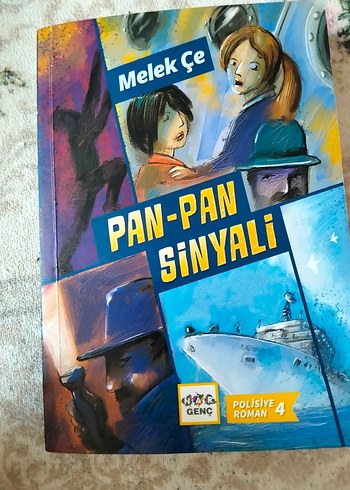 Pan-Pan Sinyali - Melek Çe Çocuk Romanı