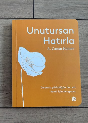 Unutursan Hatırla - A. Cansu Kamar