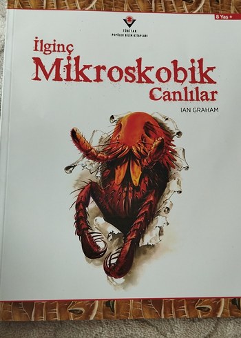 İlginç Mikroskobik Canlılar Kitabı