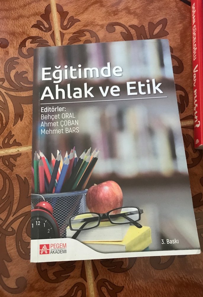 Eğitimde Ahlak ve Etik - 3. Baskı - Görsel 5
