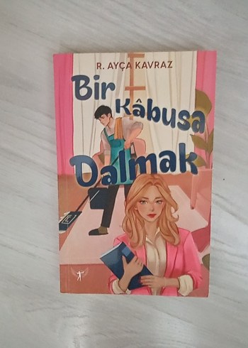 Bir Kabusa Dalmak - R. Ayça Kavraz