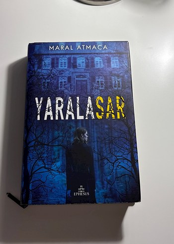 Yaralasar 1 - Maral Atmaca
