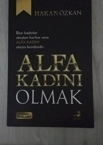Alfa Kadını Olmak - Hakan Özkan