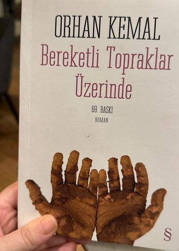 Bereketli Topraklar Üzerinde - Orhan Kemal