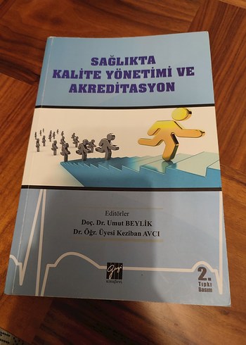 Sağlıkta Kalite Yönetimi ve Akreditasyon Kitabı