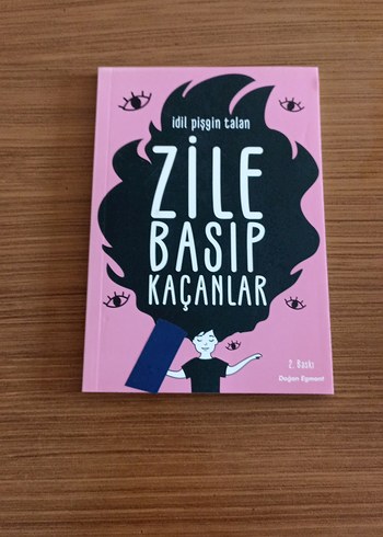 Zile Basıp Kaçanlar - İdil Pişgin Talan