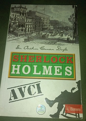 Sherlock Holmes Avcı - Sir Arthur Conan Doyle