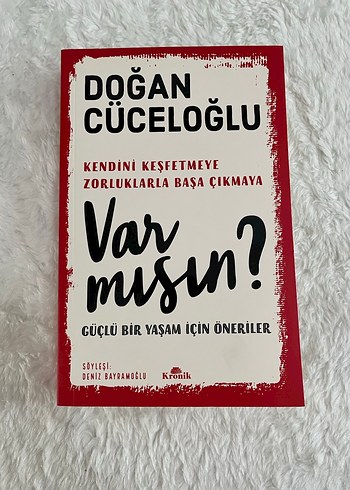 Doğan Cüceloğlu - Var mısın? Kişisel Gelişim Kitabı